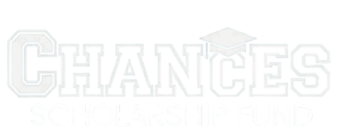 Chances Scholarship Fund